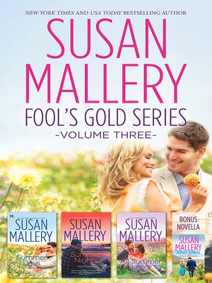 cover image of Susan Mallery's Fools Gold Series Volume 3/Almost Summer/Summer Days/Summer Nights/All Summer Long